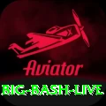 big bash live Max v5.4.7