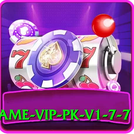 PKR47 Game VIP PK v1.7.7 - 2